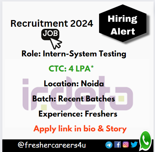 Irdeta Offcampus Summer Internship 2024 hiring Intern System Testing