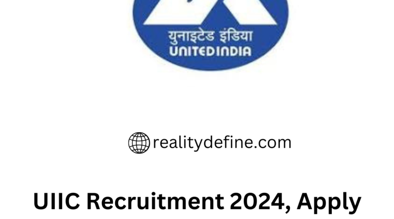 UIIC Recruitment 2024