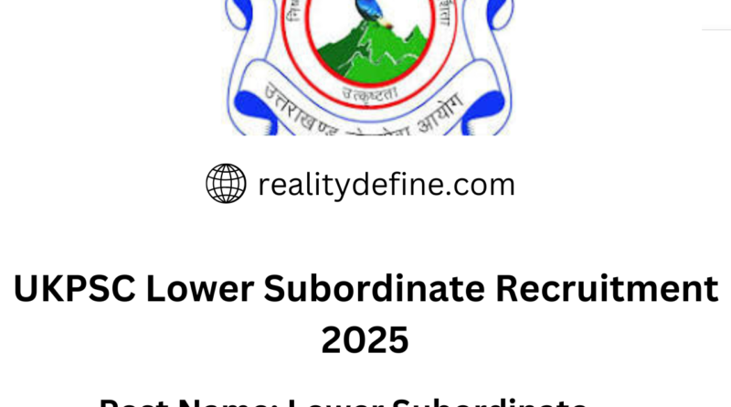 UKPSC Lower Subordinate Recruitment 2025