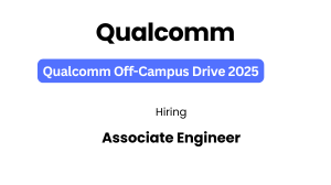 Qualcomm hiring freshers 2025