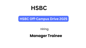 HSBC Off-Campus Drive 2025