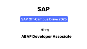 SAP Off-Campus Drive 2025 | ABAP Developer Associate