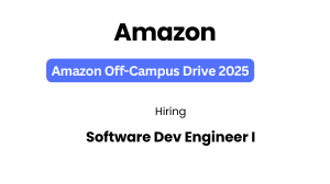 Amazon Off-campus 2025 Hiring