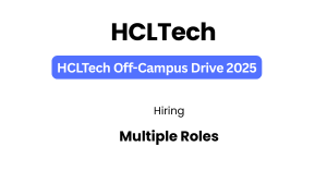 HCLTech Bulk Hiring 2025 hiring for Multiple Roles