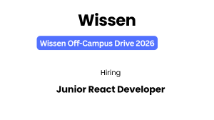Wissen Off-Campus Drive 2026