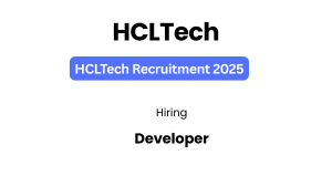 HCLTech Bulk Hiring 2025 hiring for Developer