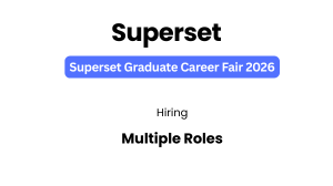 Superset Graduate Career Fair 2026 | Multiple Roles Hiring for 2024 & 2025