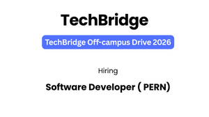 TechBridge Off-Campus Drive 2026