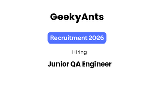 GeekyAnts hiring Junior QA Engineer Job in Bangalore