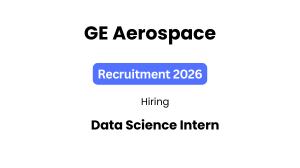 GE Aerospace Data Science Intern 2026