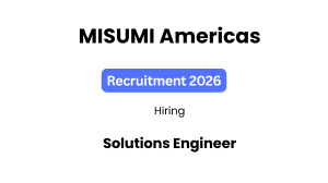 MISUMI Americas Recruitment 2026: Solutions Engineer | Bengaluru