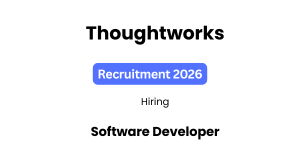Thoughtworks Recruitment 2026