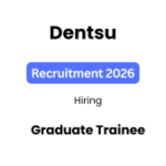 Dentsu Recruitment 2026