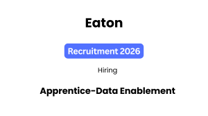 Eaton Recruitment 2026
