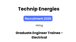 Technip Energies Off-campus Drive 2026 hiring Graduate Engineer Trainee – Electrical