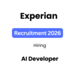 Experian AI Developer Recruitment 2026
