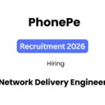 PhonePe Network Delivery Engineer 1 Recruitment 2026