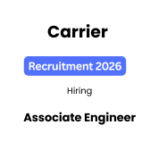 Carrier Associate Engineer Recruitment 2026