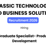 CLASSIC TECHNOLOGIES Graduate Specialist Recruitment 2026