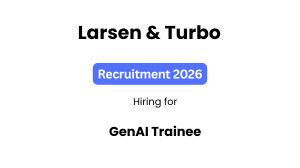 L&T Recruitment 2026