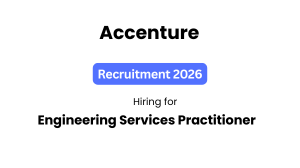 Accenture Hiring Engineering Services Practitioner