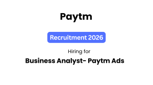 Paytm Hiring Business Analyst – Paytm Ads