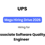 UPS Associate Software Quality Engineer Recruitment 2026