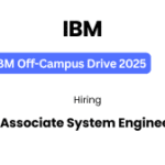 IBM hiring Associate System Engineer
