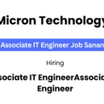 Micron Associate IT Engineer Job Sanand