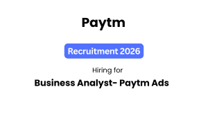 Paytm Hiring Business Analyst – Paytm Ads