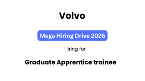 Volvo Group Graduate Apprentice Trainee Recruitment 2026 – Eligibility, Skills, Salary & Apply Online
