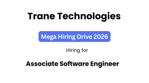 Trane Technologies Associate Software Engineer Recruitment 2026 – Eligibility, Skills, Salary & Apply